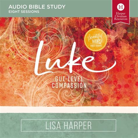 Join Lisa Harper in this audio Bible study of a literary masterpiece that doesn&39;t celebrate the elite, but embraces the outliers, outcasts, and overlooked Sessions and Run Times Outliers, Outcasts, and the Outrageous Mercy of God (2600). . Lisa harper luke